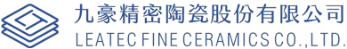 LEATEC Fine Ceramics Co., Ltd.